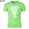 RUBU T-shirt short sleeve o-neck Just Do It