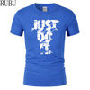 RUBU T-shirt short sleeve o-neck Just Do It